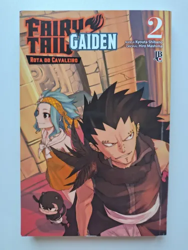 Fairy Tail - Gaiden - Rota dos Cavaleiros - Vol 02