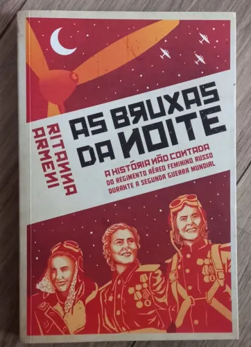 As Bruxas da Noite - A História Não Contada