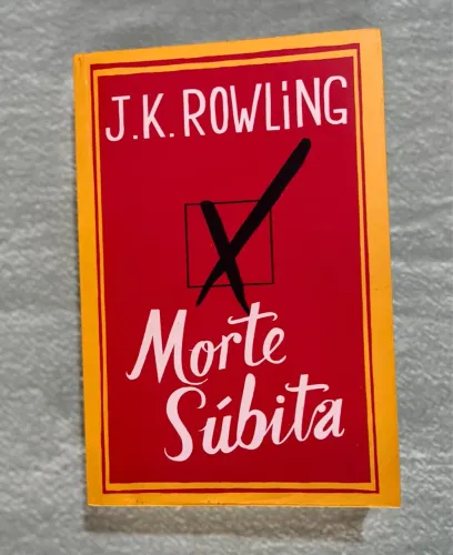 Livro Adulto Morte Súbita J.K. Rowling 
