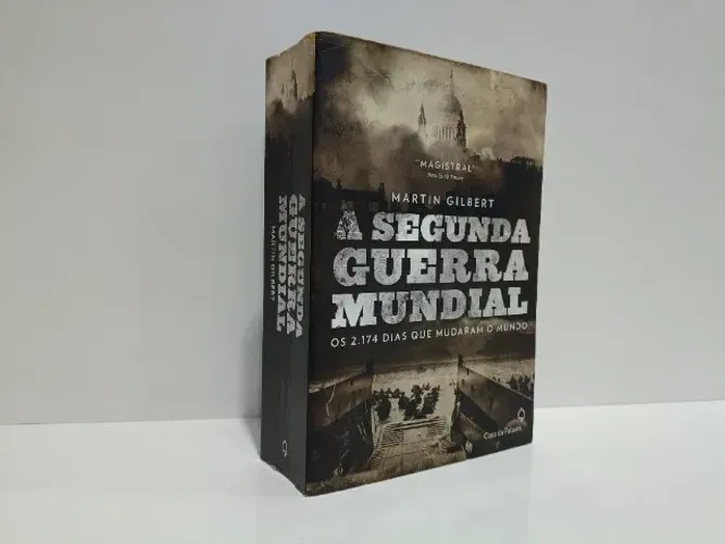 Livro A Segunda Guerra Mundial - Martin Gilbert