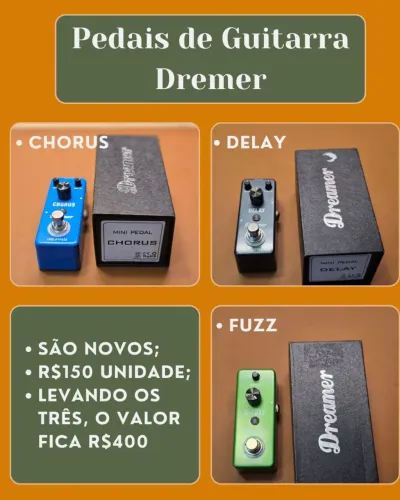 Pedais de Guitarra Dremer Novos