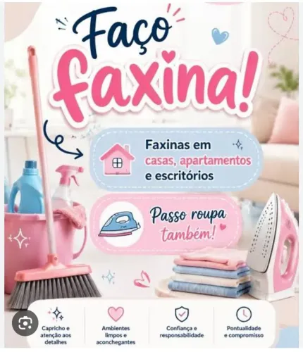 Fasso faxina e passo roupas