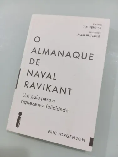 O ALMANAQUE DE NAVAL RAVIKANT,TERRIS FERRISS