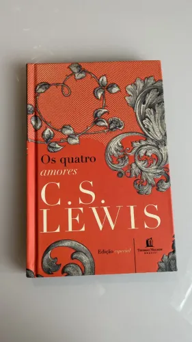 Livro Os Quatro Amores - C.S. Lewis