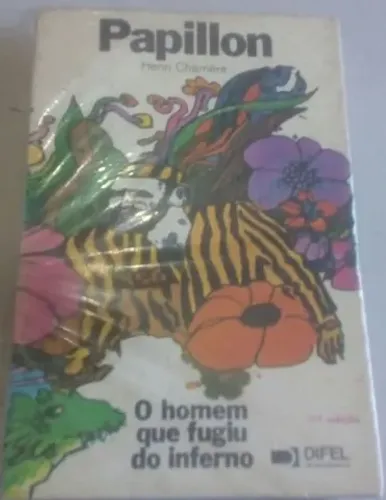 Livro original Papillon - O homem que fugiu do inferno 