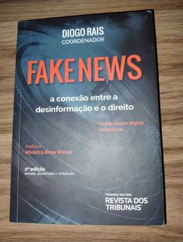 Fake News: A Conexão entre Desinformação e o Direito