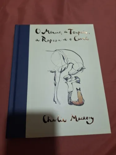 Livro - O Menino, a Toupeira, a Raposa e o Cavalo - Charlie Mackesy
