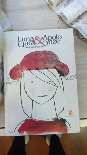 Livro Luna Clara & Apolo Onze - Adriana Falcão