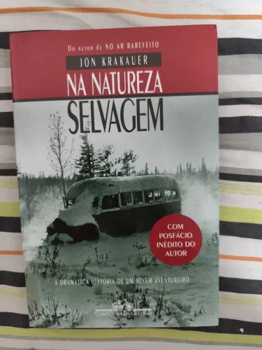 Livro baseado na história de Christopher McCandless: Na Natureza Selvagem - Jon Krakauer