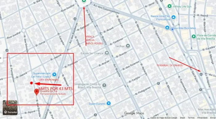 LOTE NA VILA BRASILIA 258M2 6X43 PREÇO POPULAR