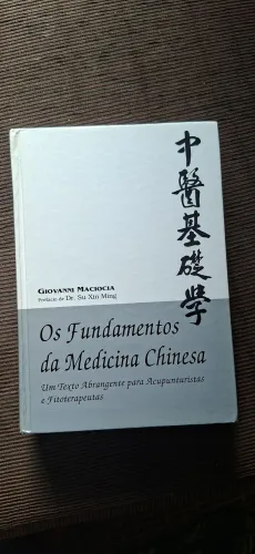 Os Fundamentos da Medicina Chinesa, Giovanni Maciocia