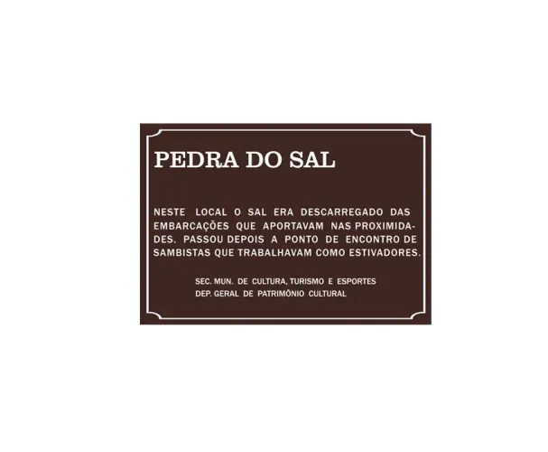 Placa Pedra do Sal - Decoração