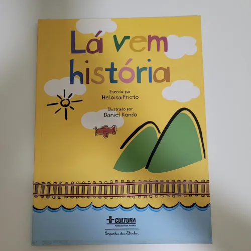 Livro Infantil: Lá Vem História