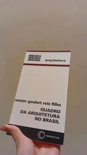 Livro Quadro da Arquitetura no Brasil por Nestor Goulart Reis Filho