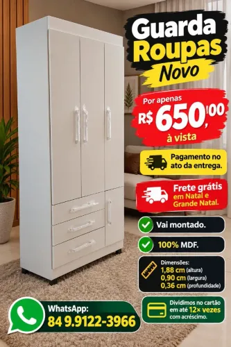 Guarda roupas novo, vai montado, 100% MDF, frete grátis em Natal e grande Natal.