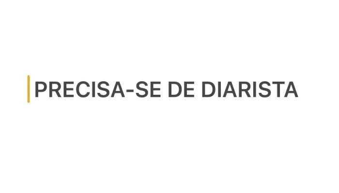 Preciso de diarista 