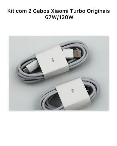 2 Cabos Xiaomi Turbo Original 67W e 120W