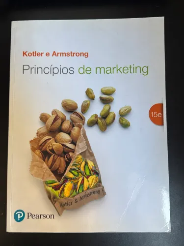 Princípios de Marketing - Philip Kotler e Gary Armstrong - 15ª edição