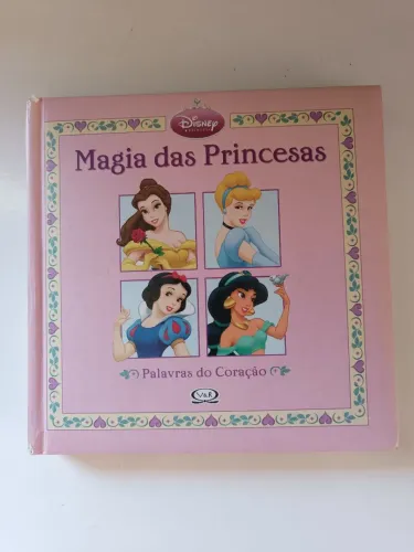 A Magia das Princesas - Palavras do Coração Disney