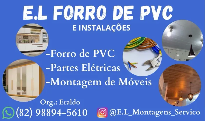 E.L Montagens, Forro Pvc, Elétrica Geral, Montagem móveis. 