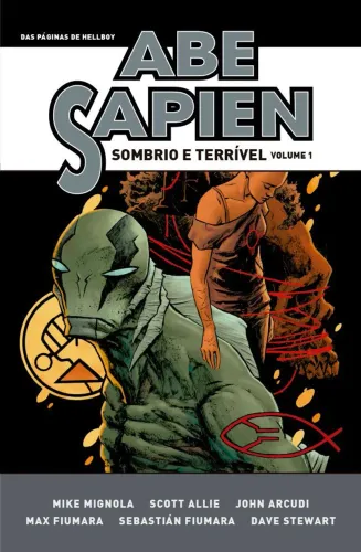 ABE SAPIEN - Sombrio e Terrível volume 1