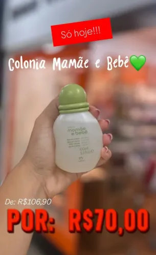 COLÔNIA MAMÃE E BEBÊ 
