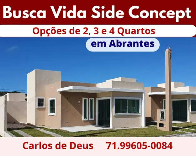 Grande Oportunidade: Busca Vida Side Concept, Opções casas 2 , 3 e 4 Quartos , 2 vagas, em