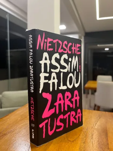 ASSIM FALOU ZARATUSTRA - FRIEDRICH NIETZSCHE - EDIÇÃO DE BOLSO!