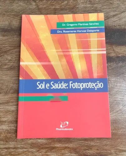 Livro Sol e Saúde: Fotoproteção