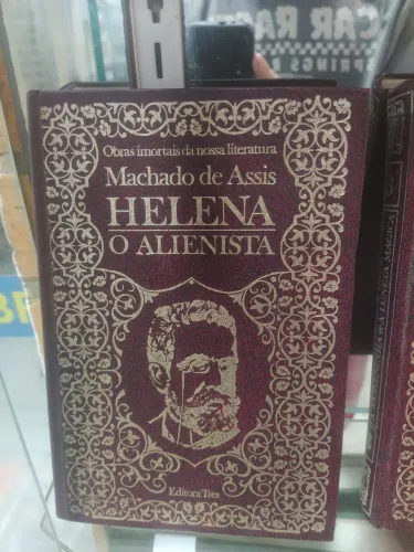 Helena - O Alienista - Machado de Assis