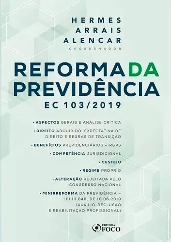 Livro Reforma Da Previdência - Hermes Arrais - 1ª Ed - 202