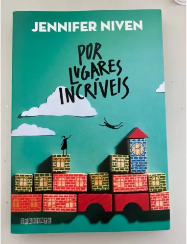 Por Lugares Incríveis - Jennifer Niven