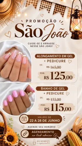 Alongamento de unhas / Pedicure / Super promoção São João 