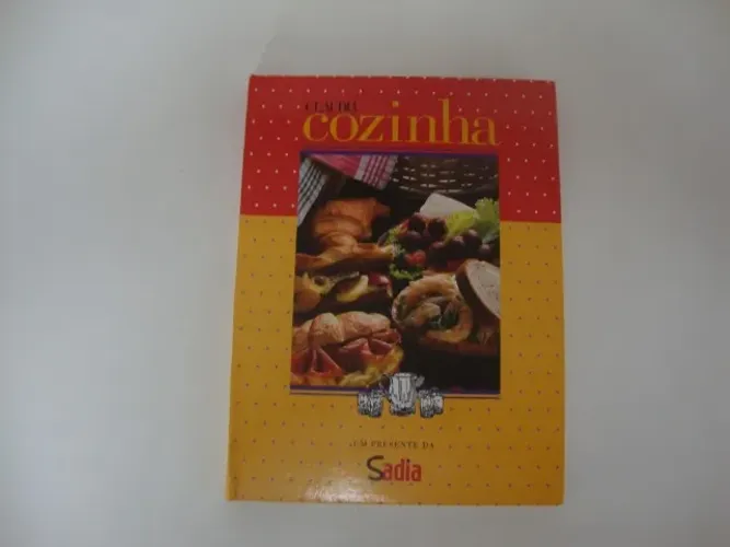 Livro de Receitas Claudia Cozinha Um Presente da Sadia .