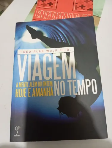 Livro Viagem no Tempo: A mente além do ontem, hoje e amanhã