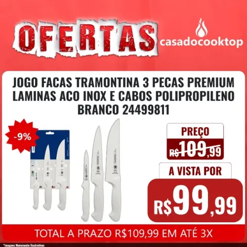 JOGO FACAS TRAMONTINA 3 PECAS PREMIUM LAMINAS ACO INOX E CABOS POLIPROPILENO BRANCO 244998
