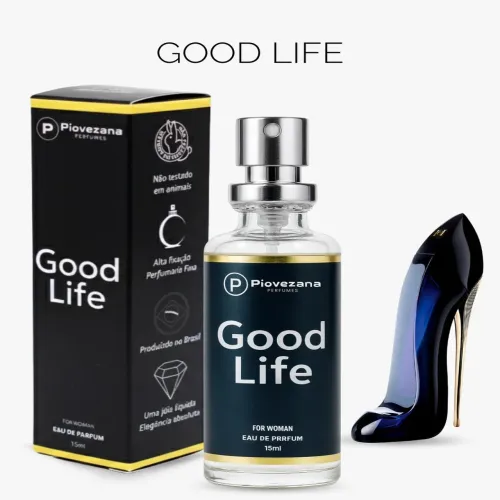 Good Life 15 ml *Piovezana Perfumes - Good Girl (Sapatinho) ? Guistor Cosméticos 