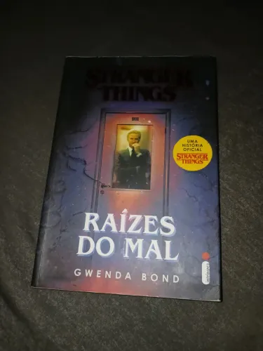 Raízes do Mal [Gwenda Bond]