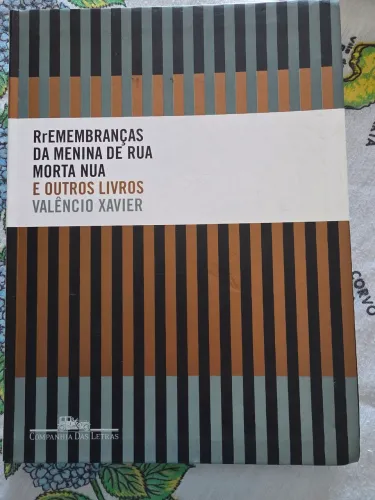 Rremembranças da Menina de Rua Morta Nua - Valência Xavier