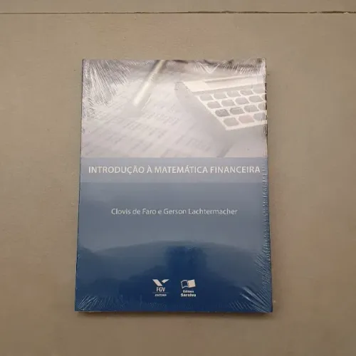 Introdução À Matemática Financeira - 1ª Ed. - Lacrado