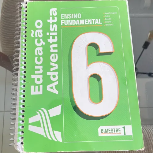 Livro Educação Adventista 6º Ano - Ensino Fundamental - Bimestre 1