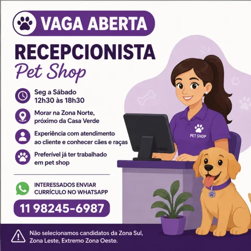 Recepcionista em Pet Shop na Casa Verde ZN