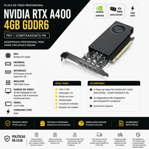 Placa de Vídeo PNY NVIDIA RTX A400 4GB GDDR6 VCNRTXA400ATX-PB - Nova - Nota Fiscal