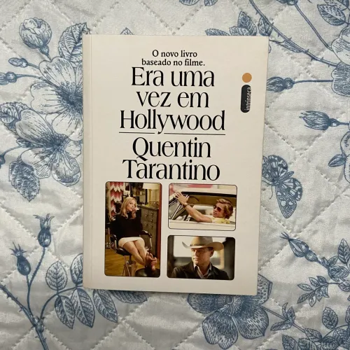 Era uma Vez em Hollywood - Quentin Tarantino