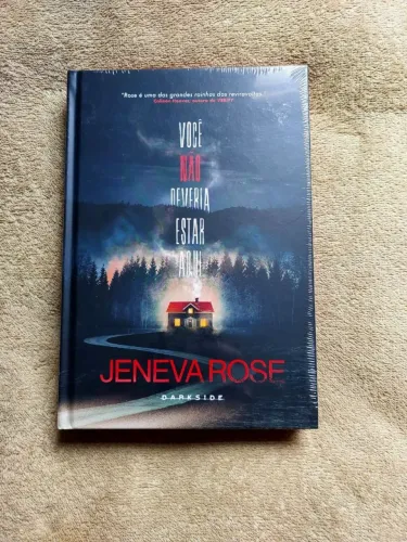 Livro - Você não deveria estar aqui - Jeneva Rose