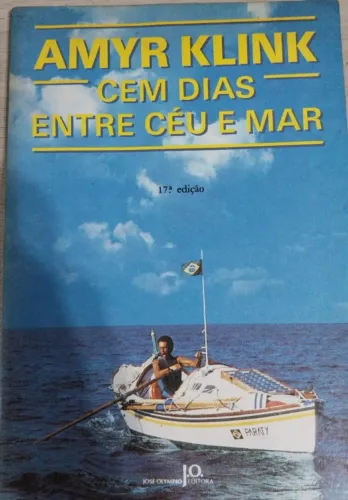 Livro Cem Dias Entre Céu E Mar - Amyr Klink