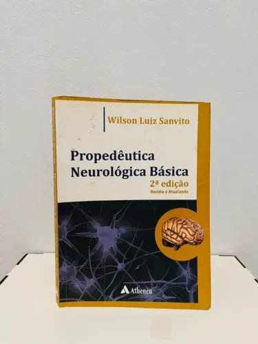 Livro "Propedêutica Neurológica Básica" | Wilson Luiz Sanvito