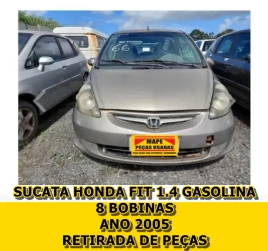 ? Sucata disponível para retirada de peças:Honda Fit 1.4 Gasolina 8 bobinas 2005?