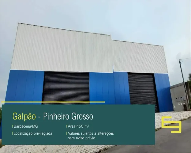 Galpão para alugar em Barbacena/MG no bairro Pinheiro Grosso.