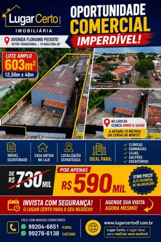 (OPORTUNIDADE) Lote a venda de 603m² no Setor Tradicional Planaltina DF